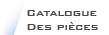 Catalogue de nos pi&egrave;ces informatique